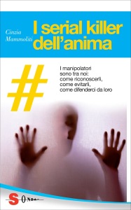 I serial killer dell’anima - Cinzia Mammoliti