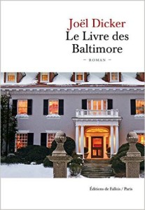 Le livre des Baltimore - Joël Dicker