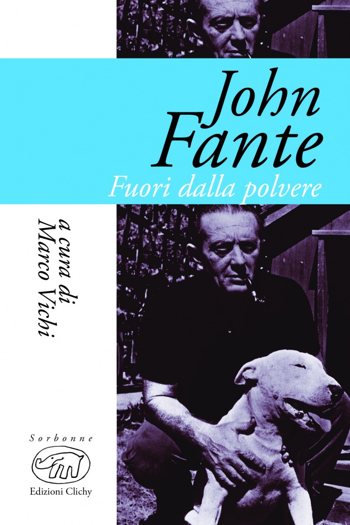 John Fante - Marco Vichi