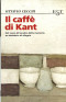 Il caffè di Kant – Ottavio Cecchi