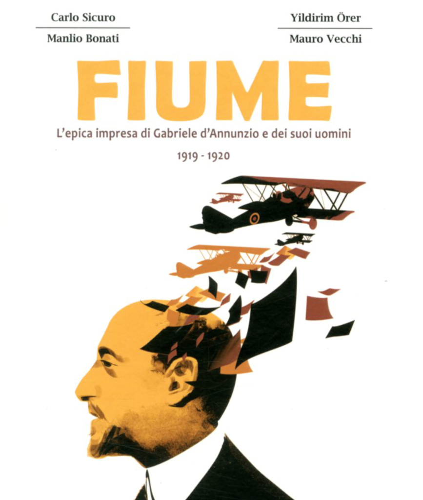 Allagalla di Torino dà alle stampe Fiume. L’epica impresa di Gabriele d’Annunzio e dei suoi uomini 1919-1920