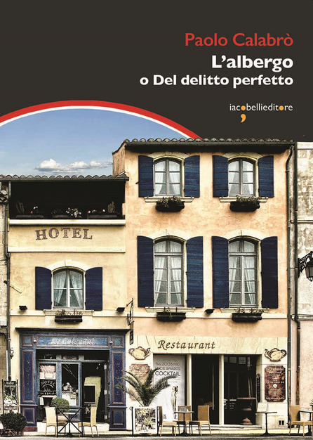 L'albergo di Paolo Calabrò