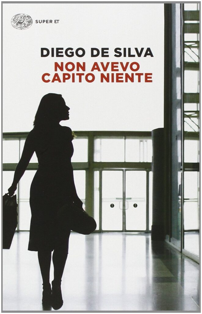 non avevo capito niente - diego de silva