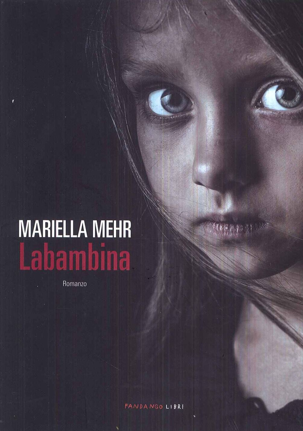 La Bambina Mariella Mehr