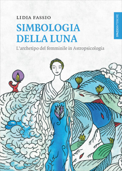 Simbologia della luna – Lidia Fassio