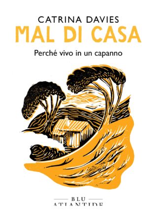 Mal di Casa – Catrina Davies